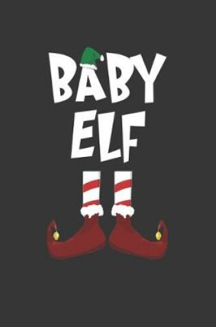 Cover of Baby Elf Notebook