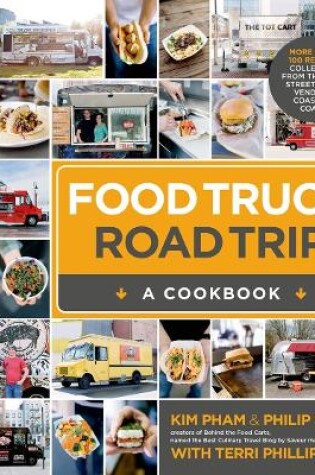 Cover of Food Truck Road Trip: A Cookbook