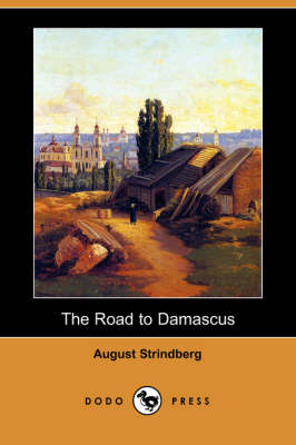 Book cover for The Road to Damascus (Dodo Press)