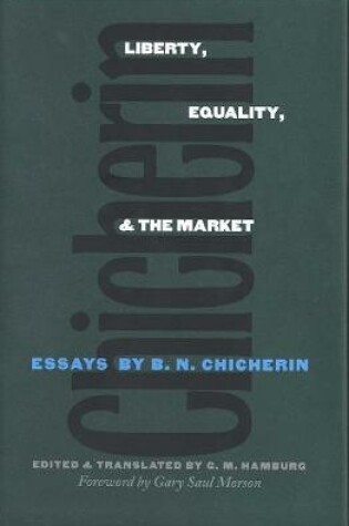 Cover of Liberty, Equality, and the Market