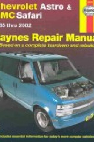 Cover of Chevrolet Astro and GMC Safari Automotive Repair Manual