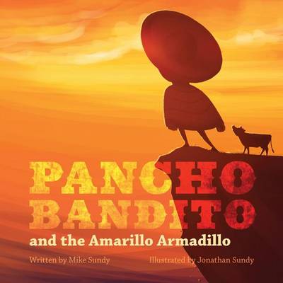 Book cover for Pancho Bandito and the Amarillo Armadillo