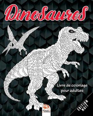 Book cover for Dinosaures - Edition Nuit