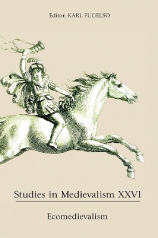 Cover of Studies in Medievalism XXVI