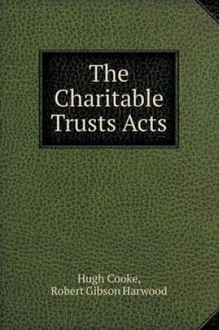 Cover of The Charitable Trusts Acts