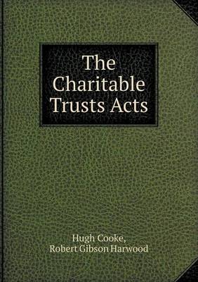 Book cover for The Charitable Trusts Acts