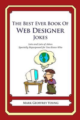 Book cover for The Best Ever Book of Web Designer Jokes