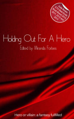 Book cover for Holding Out For A Hero