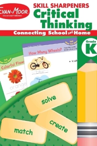 Cover of Skill Sharpeners: Critical Thinking, Kindergarten Workbook