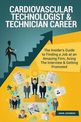 Book cover for Cardiovascular Technologist & Technician Career (Special Edition)