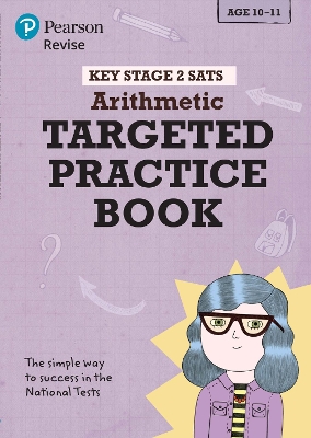 Cover of Pearson REVISE Key Stage 2 SATs Maths Number, Ratio, Algebra - Targeted Practice for the 2025 and 2026 exams