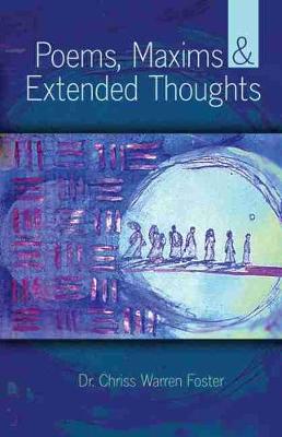 Book cover for Poems, Maxims and Extended Thoughts