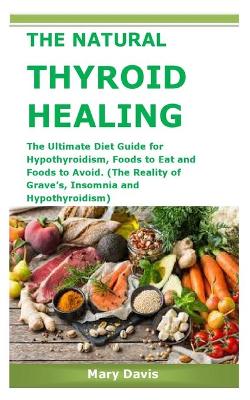 Book cover for The Natural Thyroid Healing