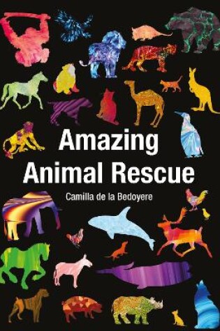 Cover of Amazing Animal Rescue