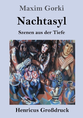 Book cover for Nachtasyl (Großdruck)