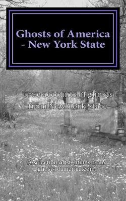 Cover of Ghosts of America - New York State