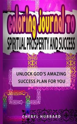 Book cover for Coloring Journal to Spiritual Prosperity and Success