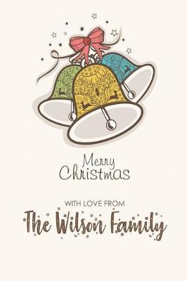 Book cover for Merry Christmas with Love from the Wilson Family