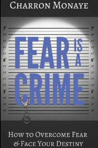 Cover of Fear Is A Crime