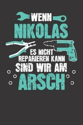 Cover of Wenn NIKOLAS es nicht reparieren kann