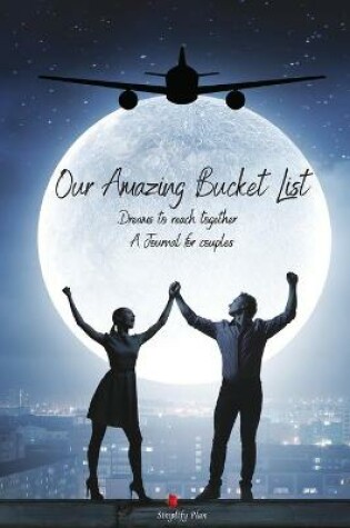 Cover of Our Amazing Bucket List