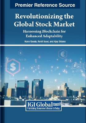 Book cover for Revolutionizing the Global Stock Market: Harnessing Blockchain for Enhanced Adaptability