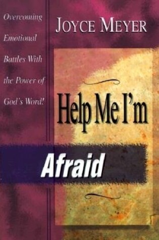 Cover of Help Me I'm Afraid