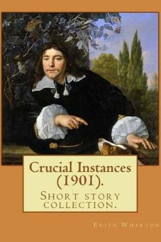 Cover of Crucial Instances (1901). by