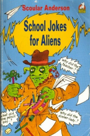 Cover of School Joke Book for Aliens