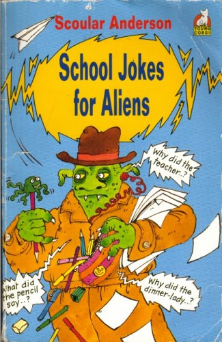 Cover of School Joke Book for Aliens