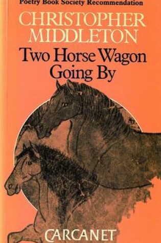 Cover of Two Horse Wagon Going by