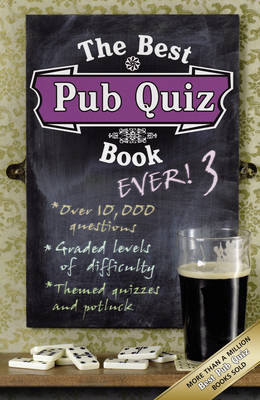 Book cover for The Best Pub Quiz Book Ever! 3