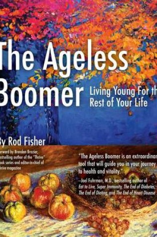 Cover of The Ageless Boomer