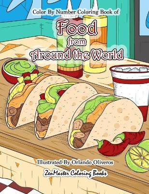 Cover of Color By Numbers Coloring Book of Food from Around the World