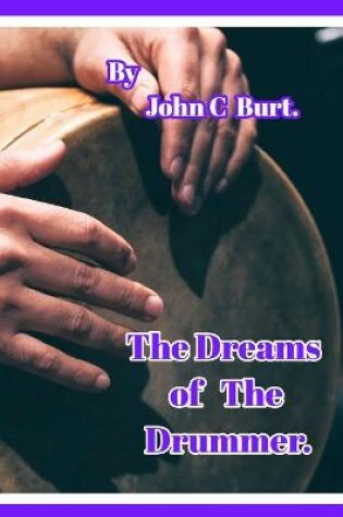 Cover of The Dreams of The Drummer.