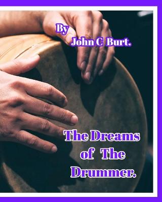 Book cover for The Dreams of The Drummer.
