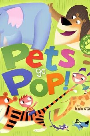 Cover of Pets Go Pop!