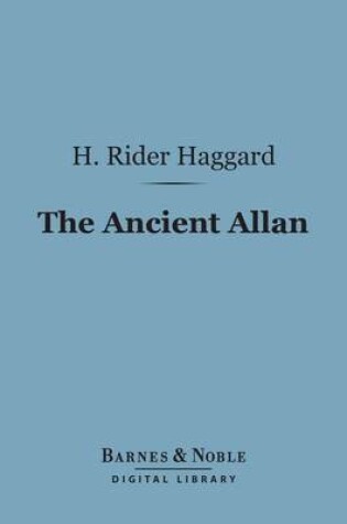 Cover of The Ancient Allan (Barnes & Noble Digital Library)