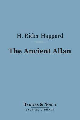 Book cover for The Ancient Allan (Barnes & Noble Digital Library)