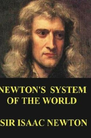 Cover of Newton's System of the World