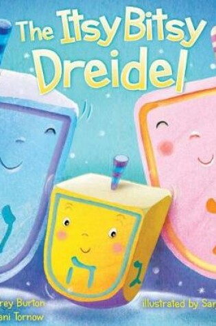 Cover of The Itsy Bitsy Dreidel