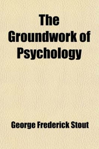 Cover of The Groundwork of Psychology