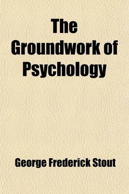 Book cover for The Groundwork of Psychology