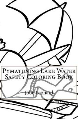Cover of Pymatuning Lake Water Safety Coloring Book