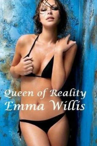 Cover of Queen of Reality! - Emma Willis