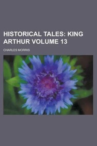Cover of Historical Tales Volume 13