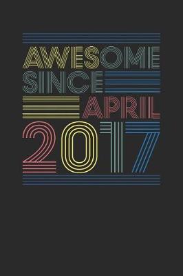 Book cover for Awesome Since 2017