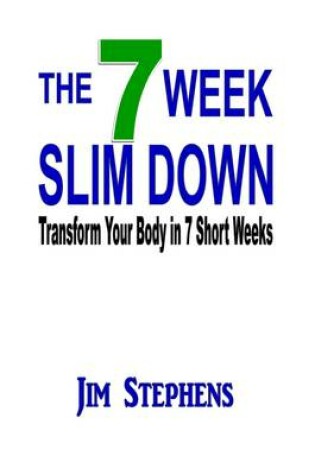 Cover of The 7 Week Slim Down