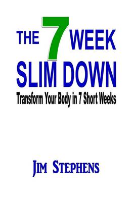 Book cover for The 7 Week Slim Down