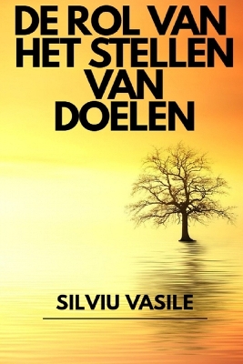 Book cover for de Rol Van Het Stellen Van Doelen